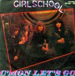 Girlschool : C'mon Let's Go (Compilation)